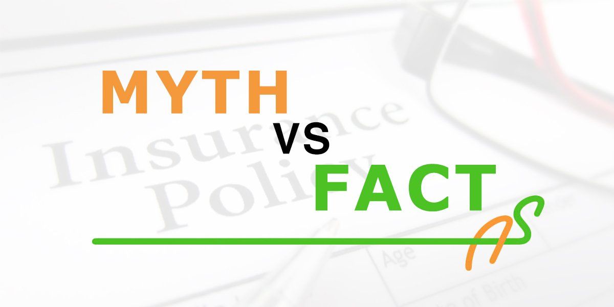 Common Insurance Myths You Should Stop Believing