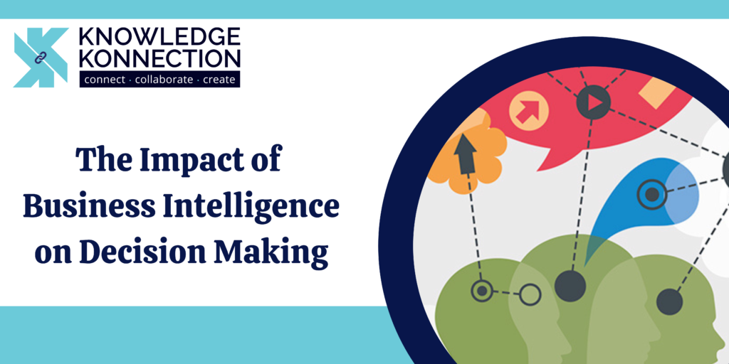 How Business Intelligence Transforms Decision-Making
