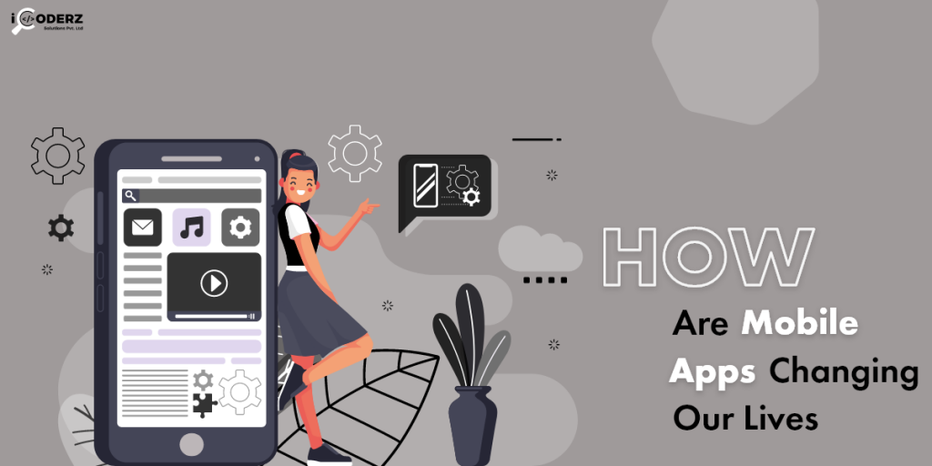 How Mobile Apps Are Transforming Everyday Life