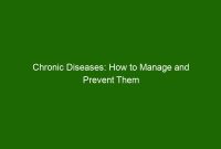 How to Manage Chronic Conditions Effectively