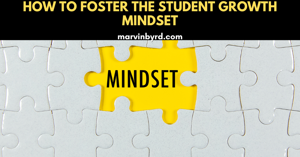 How to Foster a Growth Mindset in Students Effectively