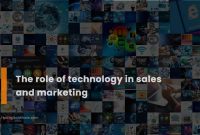 The Role of Technology in Digital Marketing Strategies