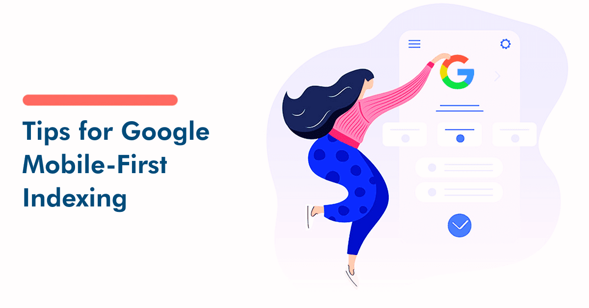 Mobile First Indexing and What It Means for SEO Consultants